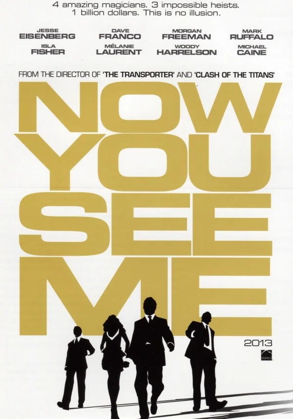 Now You See Me: коли маги грабують банки