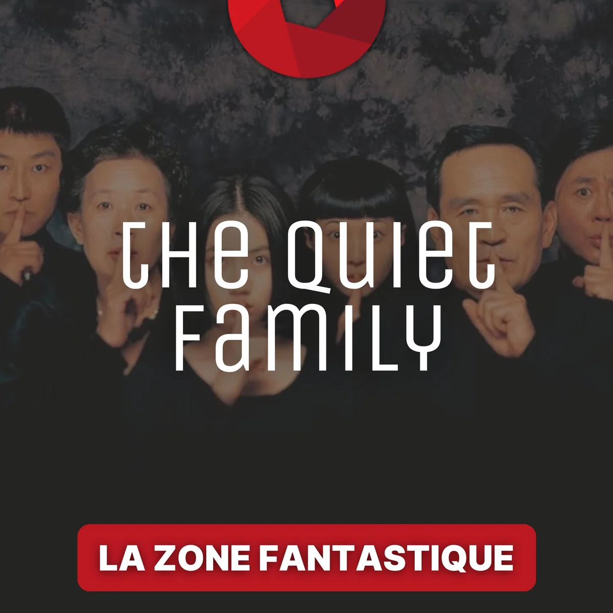 La Zone Fantastique - Сезон 3, епізод 3: Тиха родина